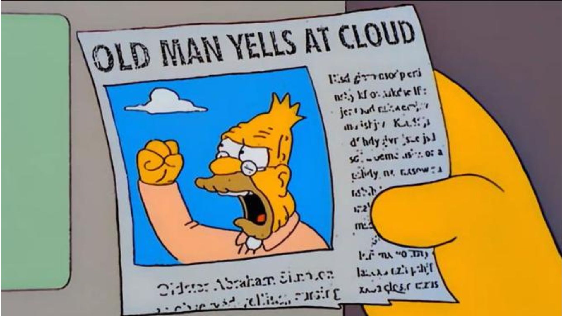 Old man yells at the cloud